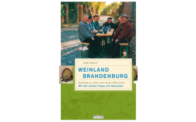 Buchcover "Weinland Brandenburg"