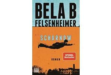 Scharnow von Bela B Felsenheimer
